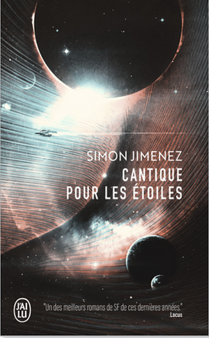 Cantique pour les étoiles: roman by Simon Jimenez