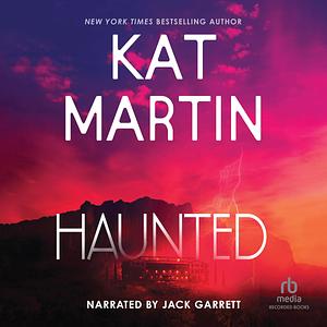 Haunted by Kat Martin