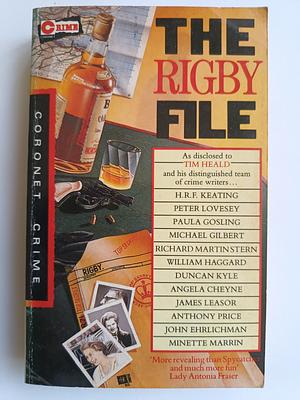 The Rigby File by Tim Heald