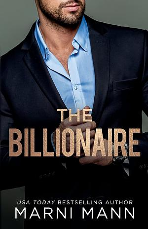The Billionaire by Marni Mann