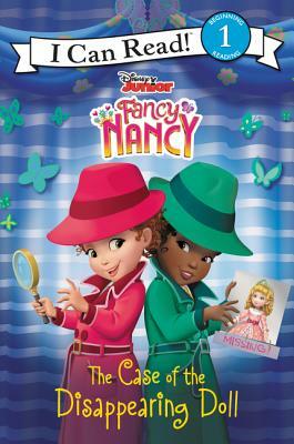 Disney Junior Fancy Nancy: The Case of the Disappearing Doll by Nancy Parent