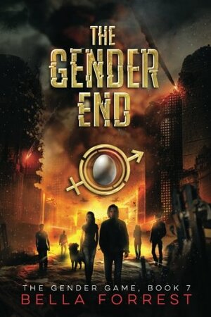 The Gender End by Bella Forrest