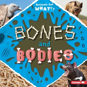 Bones and Bodies by Holly Duhig