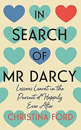 In Search of Mr Darcy by Christina Ford