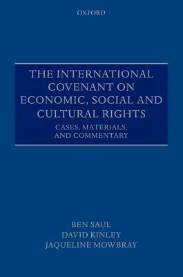 The International Covenant On Civil And Political Rights: Cases, Materials, And Commentary by Sarah Joseph