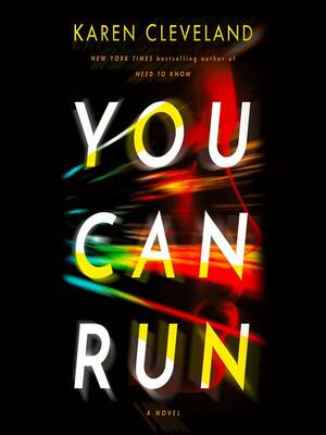 You Can Run by Karen Cleveland