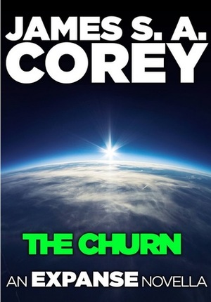 The Churn by James S.A. Corey