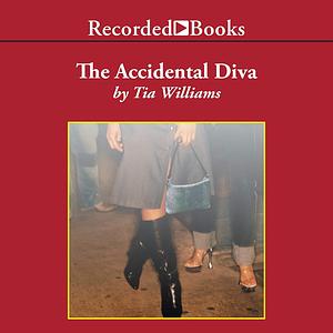 Accidental Diva by Tia Williams
