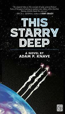 This Starry Deep by Adam P. Knave