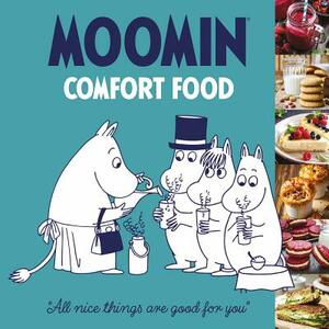 Moomin Comfort Food by Tove Jansson