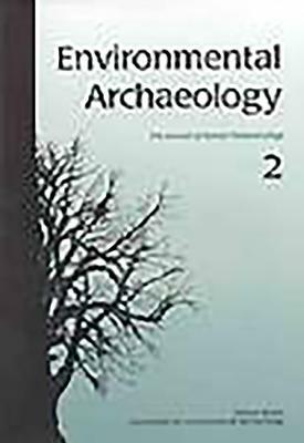 Environmental Archaeology 6 by Glynis Jones