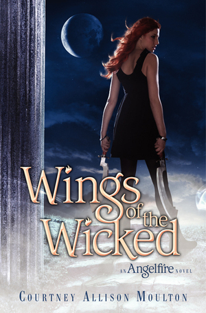 Wings of the Wicked by Courtney Allison Moulton