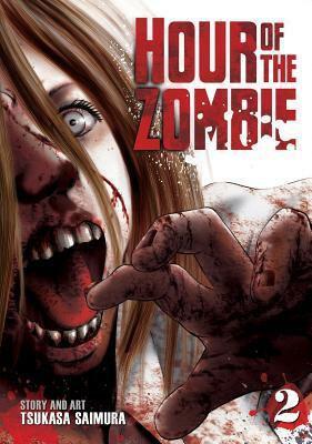 Hour of the Zombie Vol. 2 by Tsukasa Saimura