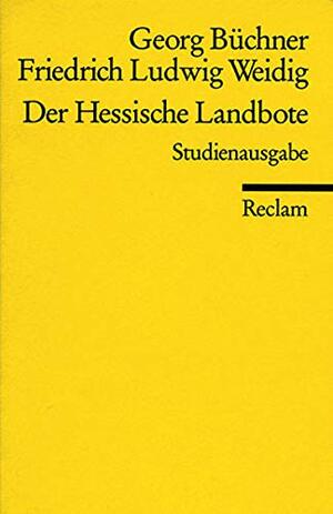 The Hessian Messenger by Georg Büchner, Friedrich Ludwig Weidig