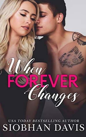 When Forever Changes by Siobhan Davis