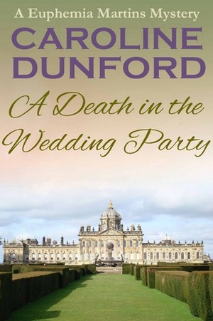 A Death in the Wedding Party by Caroline Dunford