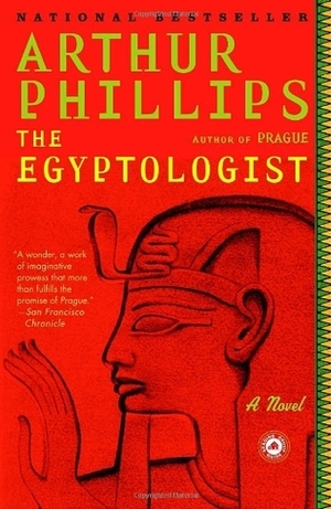 The Egyptologist by Arthur Phillips