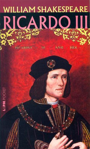 Richard III by William Shakespeare