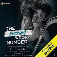 The Pucking Wrong Number by C.R. Jane