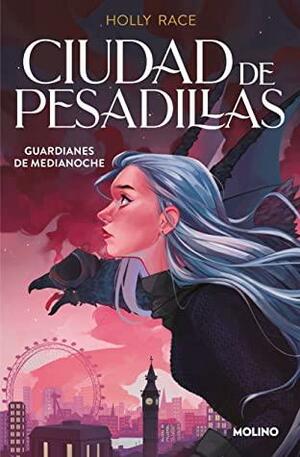 Guardianes de medianoche by Holly Race