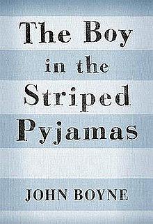 The Boy in the Striped Pajamas by John Boyne