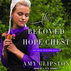 The Beloved Hope Chest by Amy Clipston