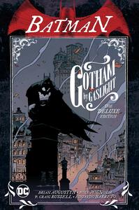 Batman: Gotham by Gaslight the Deluxe Edition by Mike Mignola, Brian Augustyn