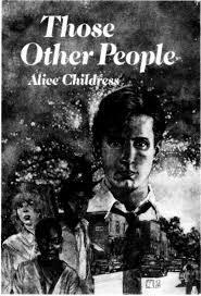 Those Other People by Alice Childress