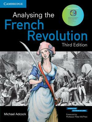 Analysing the French Revolution by Michael Adcock