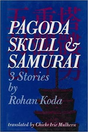 Pagoda, Skull & Samurai by Rohan Kōda