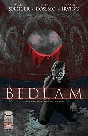 Bedlam #1 by Nick Spencer