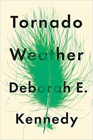 Tornado Weather by Deborah Elaine Kennedy