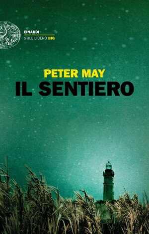 Il sentiero by Peter May