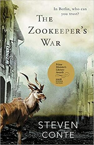 The Zookeeper's War by Steven Conte