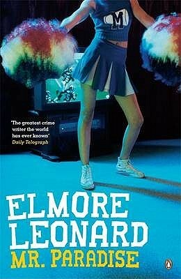 Mr. Paradise by Elmore Leonard