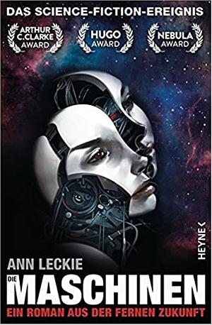 Die Maschinen by Ann Leckie