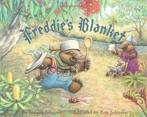 Freddie's Blanket by Joanna Johnson, Eric Johnson