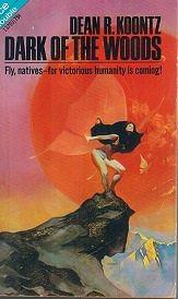 Dark of the Woods by Dean Koontz