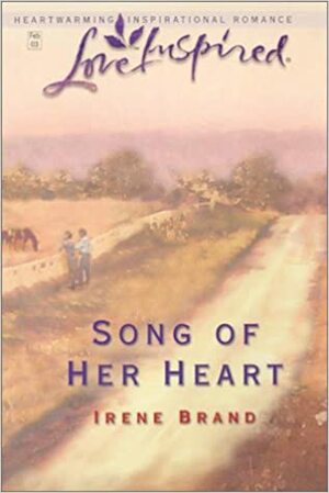 Song of Her Heart by Irene Brand