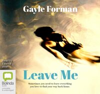 Leave Me by Gayle Forman
