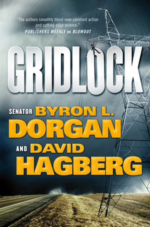 Gridlock by David Hagberg, Byron L. Dorgan