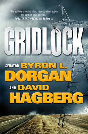 Gridlock by Byron L. Dorgan, David Hagberg