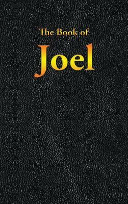 The Bible, King James Version, Book 29; Joel by Anonymous