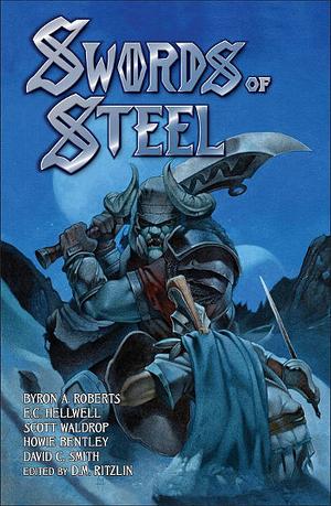 Swords of Steel by D.M. Ritzlin