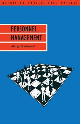 Personnel Management by Margaret Attwood