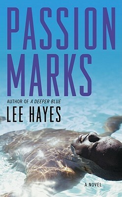 Passion Marks by Lee Hayes