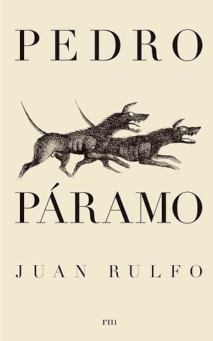 [(Pedro Paramo)] [ By (author) Juan Rulfo, Translated by Margaret Sayers Peden, Introduction by Gabriel Garcia Marquez, Introduction by Susan Sontag ] [July, 2014] by Juan Rulfo