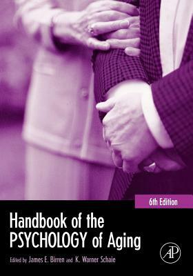 Handbook of the Psychology of Aging by 