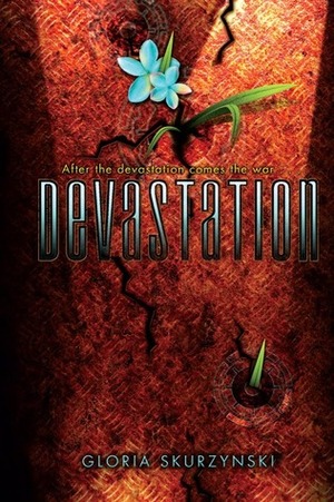 Devastation by Gloria Skurzynski