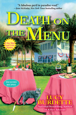 Death on the Menu: A Key West Food Critic Mystery by Lucy Burdette